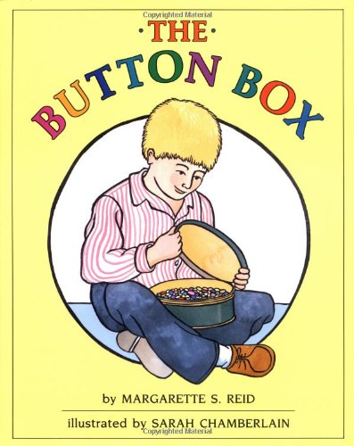The Button Box by Margarette S. Reid