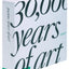 30,000 Years of Art: The Story of Human Creativity Across Time and Space