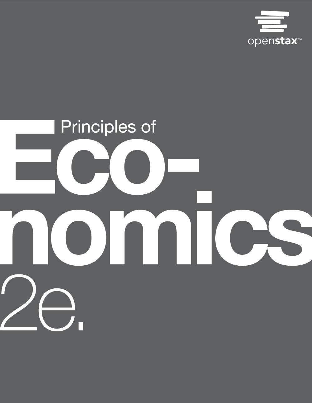 Principles of Economics 2e by OpenStax (hardcover version, full color)