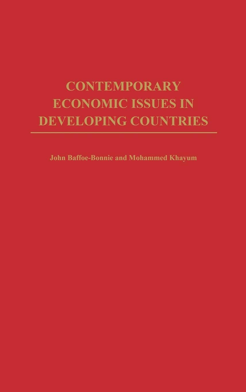 Contemporary Economic Issues in Developing Countries: