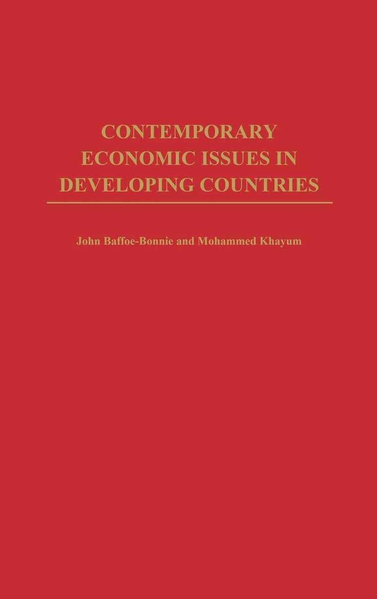 Contemporary Economic Issues in Developing Countries:
