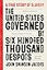 The United States Governed by Six Hundred Thousand Despots: A True Story of Slavery; A Rediscovered Narrative, with a Full Biography