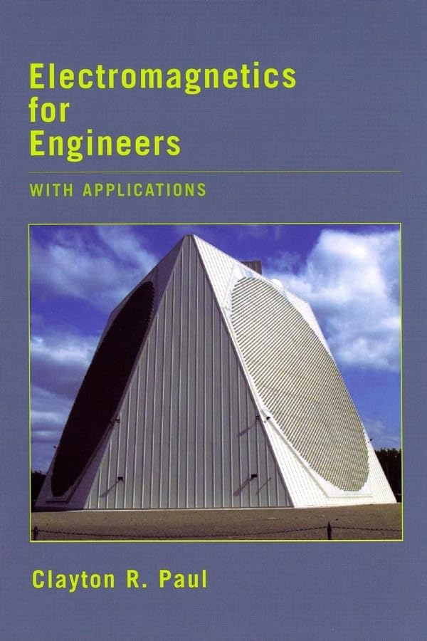 Electromagnetics for Engineers: With Applications to Digital Systems and Electromagnetic Interference