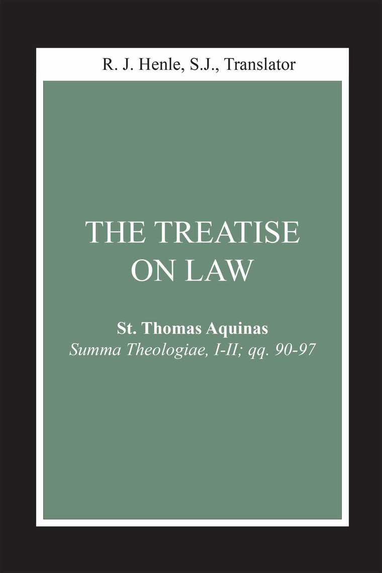 Treatise on Law, The: (Summa Theologiae, I-II; qq. 90-97) (Notre Dame Studies in Law and Contemporary Issues)