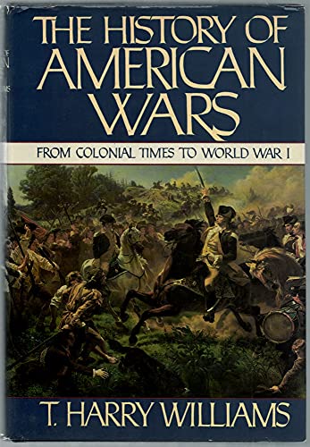 The History of American Wars