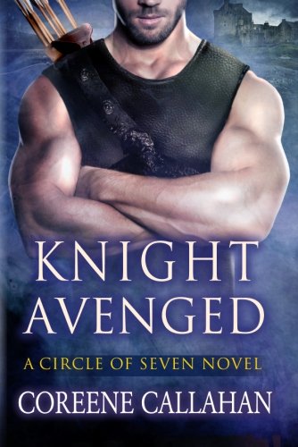Knight Avenged (Circle of Seven, 2)