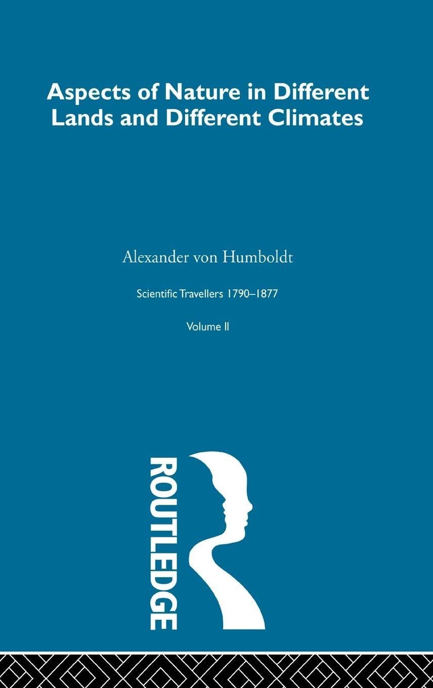 Aspect Nature:Sci Tra 1790-187 (Scientific Travellers, 1790-1877)