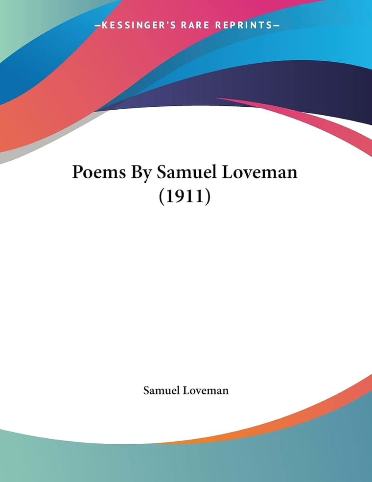 Poems By Samuel Loveman (1911)