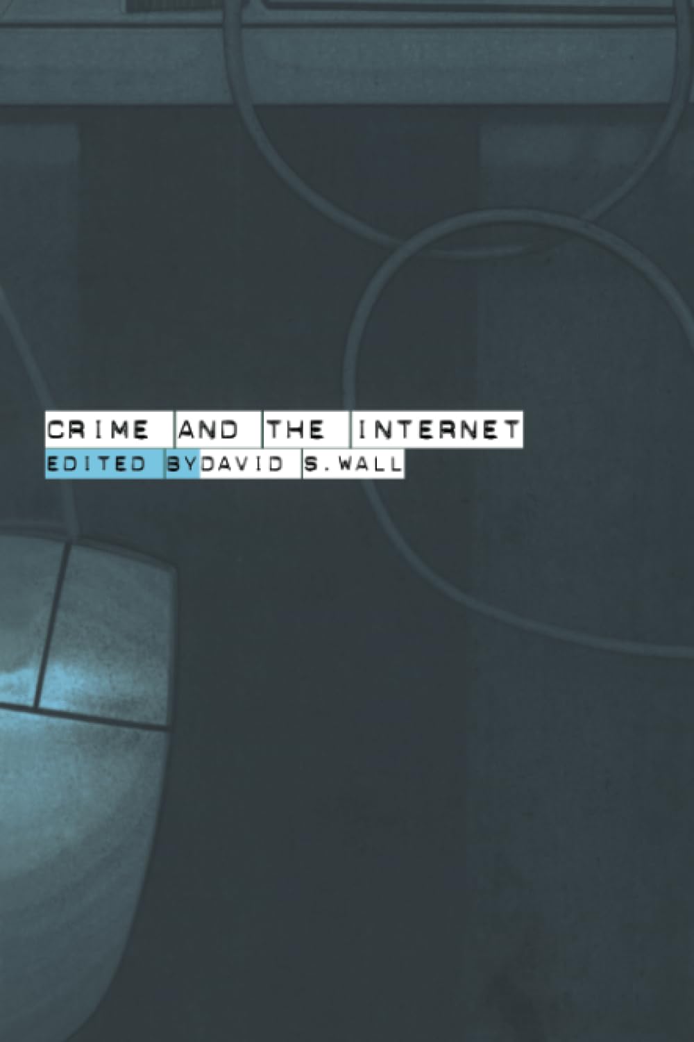 Crime and the Internet