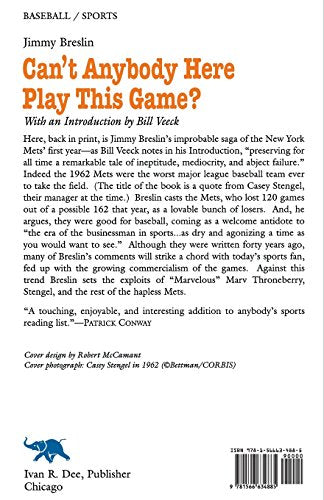 Can't Anybody Here Play This Game?: The Improbable Saga of the New York Met's First Year