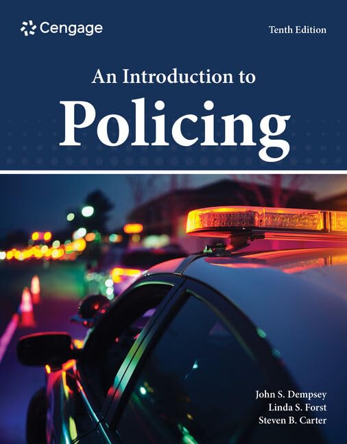 An Introduction to Policing (MindTap Course List)