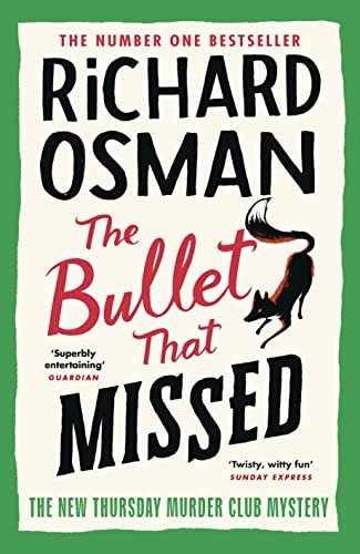 The bullet that missed