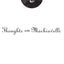 Thoughts on Machiavelli