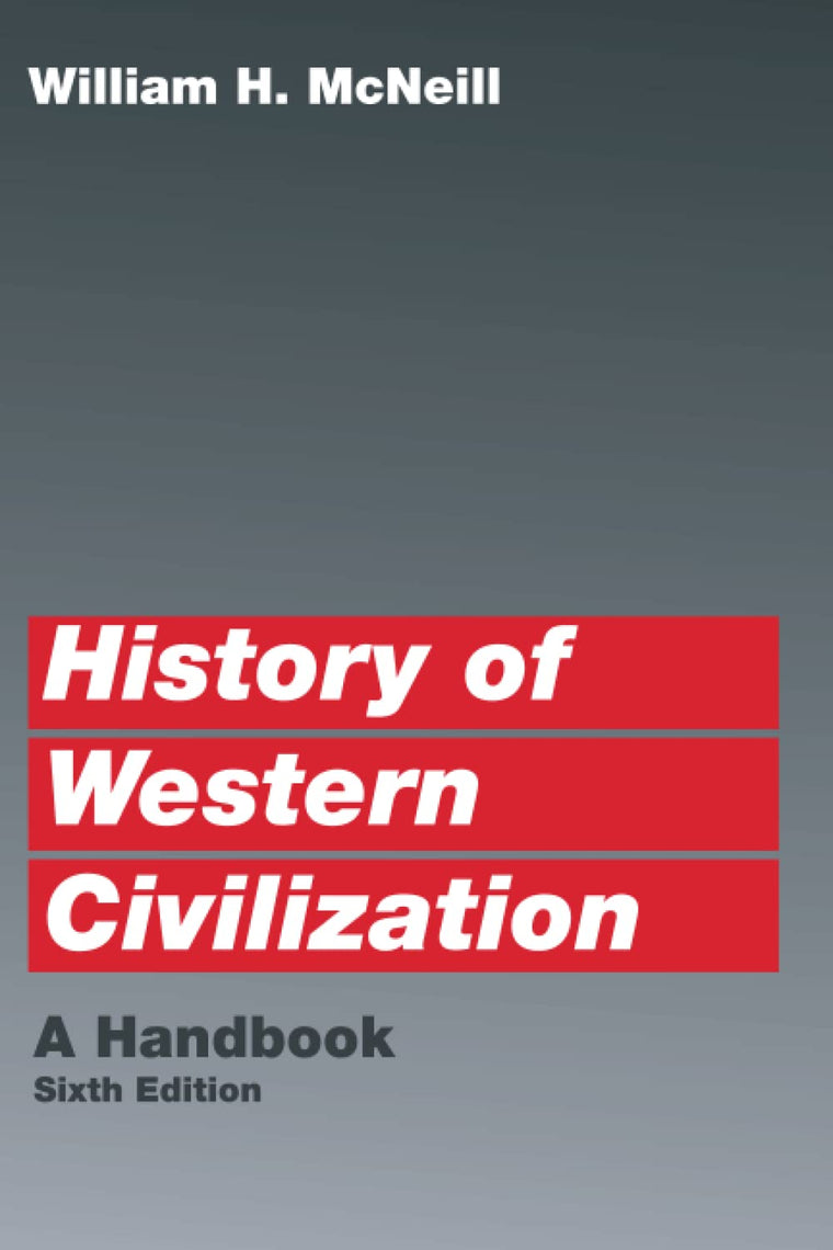 History of Western Civilization: A Handbook