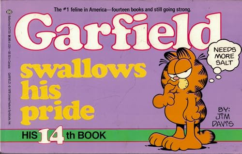 Garfield Swallows His Pride (His 14th Book)