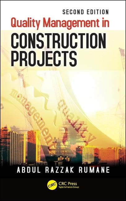 Quality Management in Construction Projects (Systems Innovation Book Series)