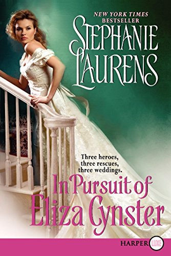 In Pursuit of Eliza Cynster (Cynster Sisters Trilogy, 2)