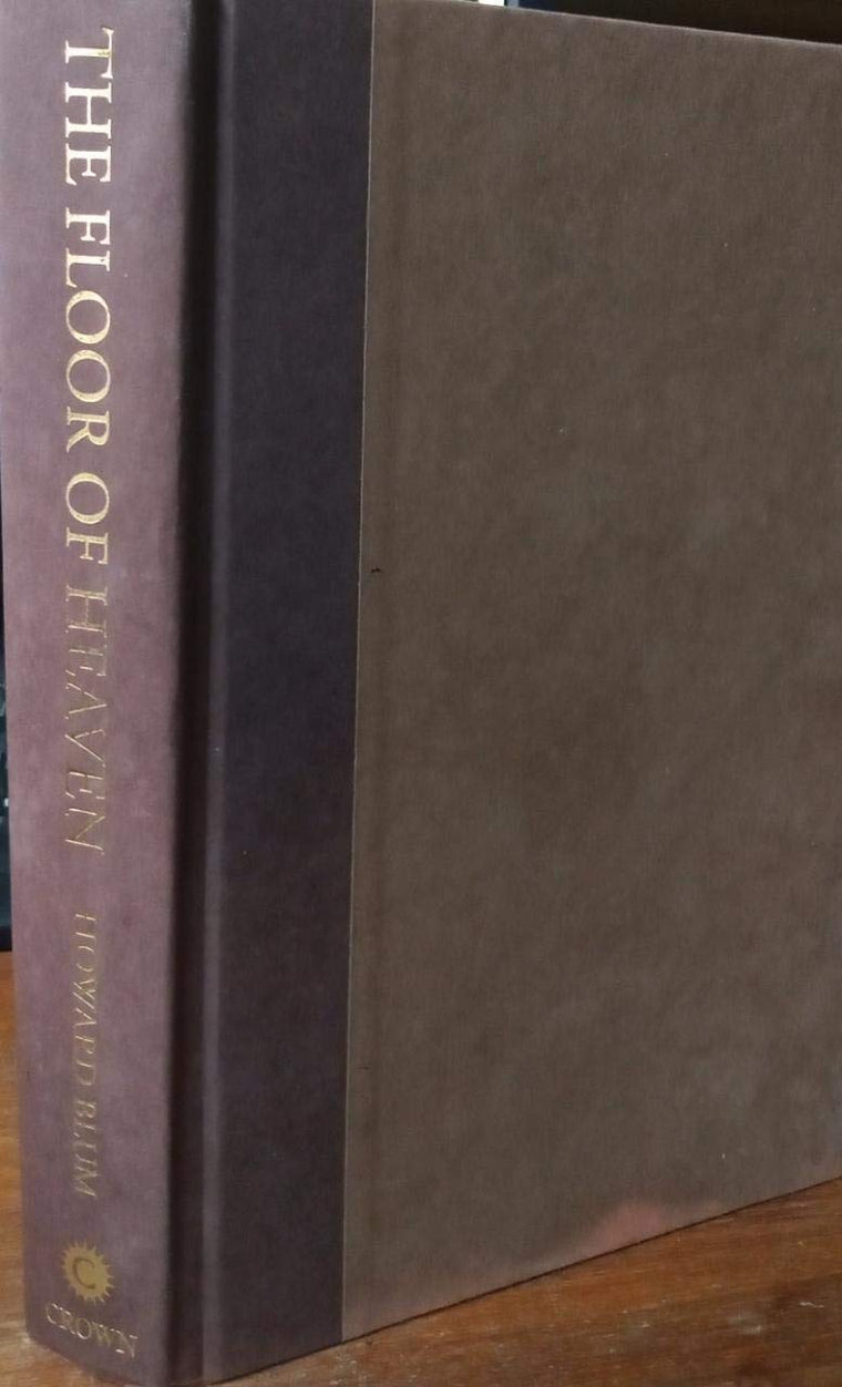 The Floor of Heaven: A True Tale of the Last Frontier and the Yukon Gold Rush