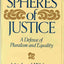 Spheres Of Justice by Out Of Print