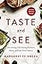 Taste and See: Discovering God among Butchers, Bakers, and Fresh Food Makers