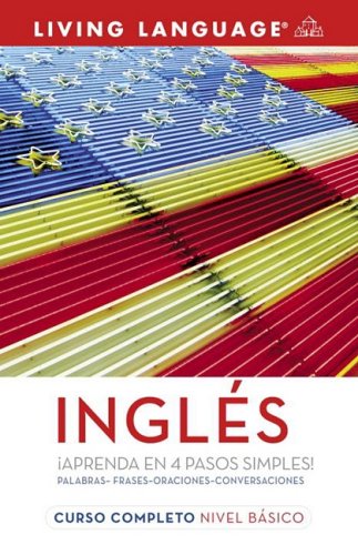 Ingles Curso Completo: Nivel Basico (Coursebook) (Complete Basic Courses)