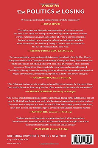 The Politics of Losing: Trump, the Klan, and the Mainstreaming of Resentment