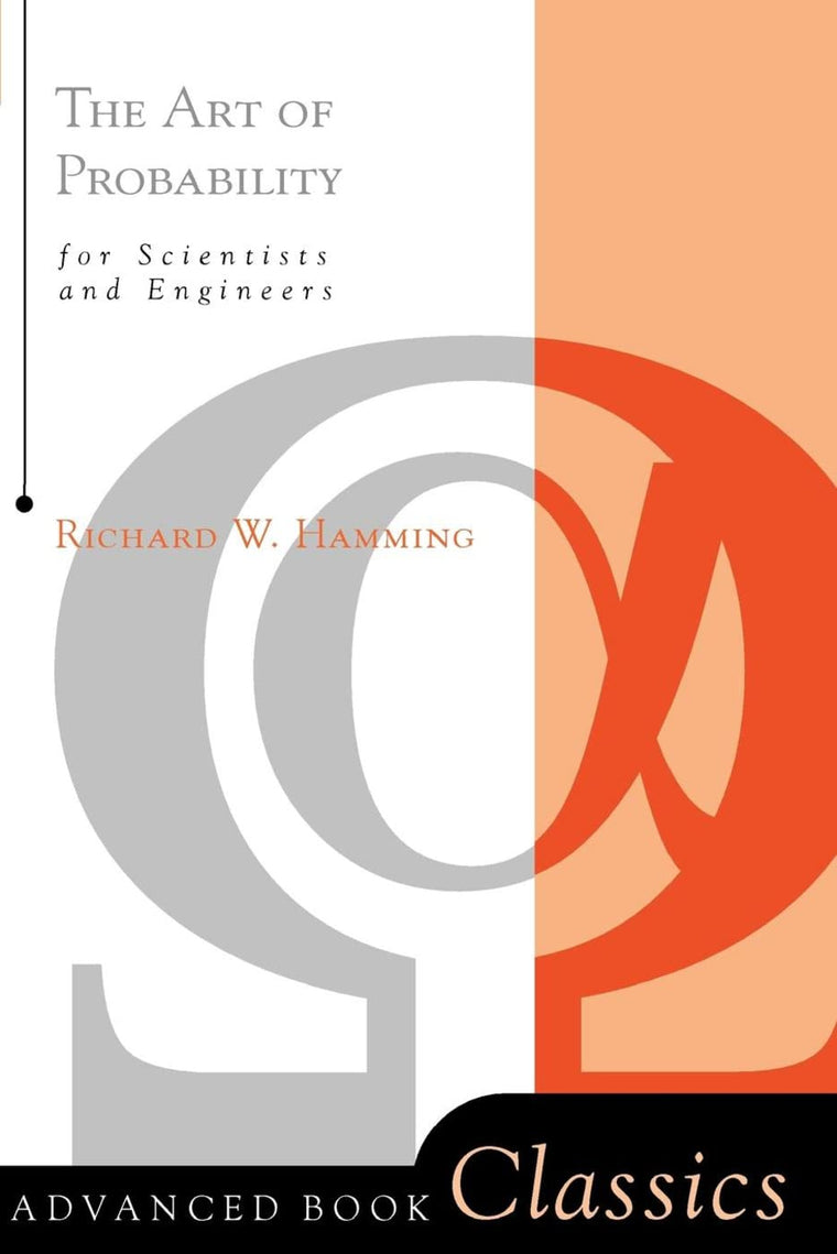 The Art Of Probability by Hamming, Richard W.