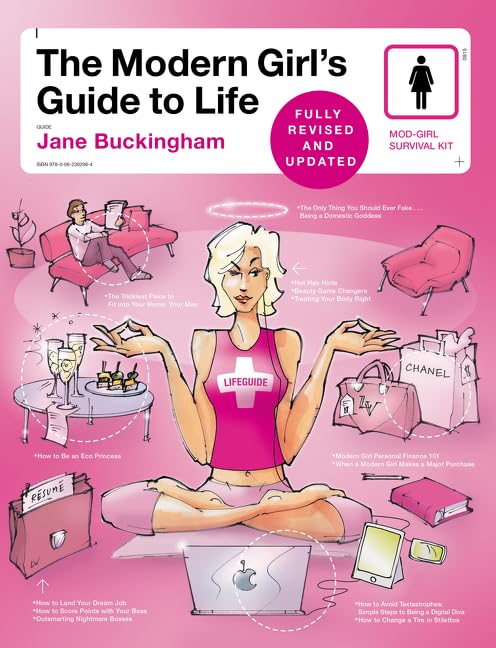 The Modern Girl's Guide to Life, Revised Edition (Modern Gir