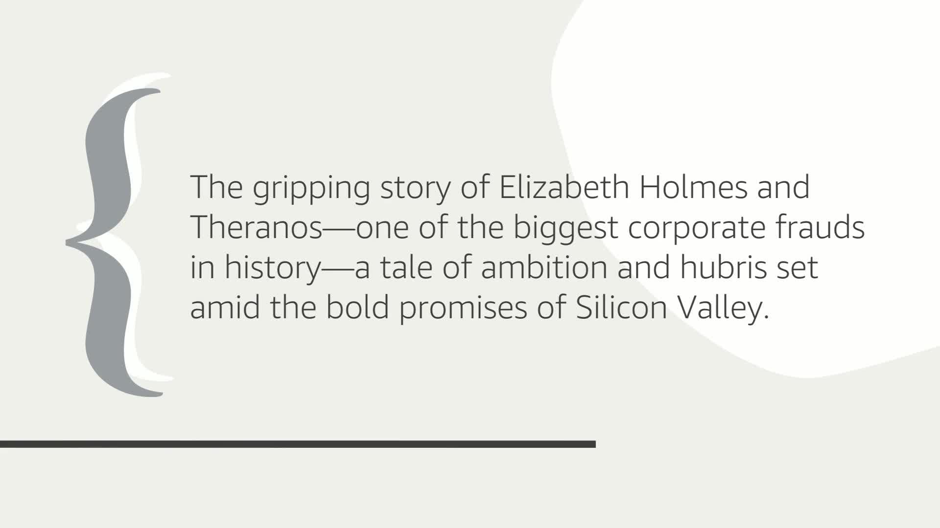 Bad Blood: Secrets and Lies in a Silicon Valley Startup