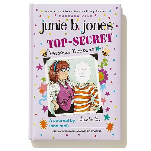 Top-Secret, Personal Beeswax: A Journal by Junie B. (and Me!)