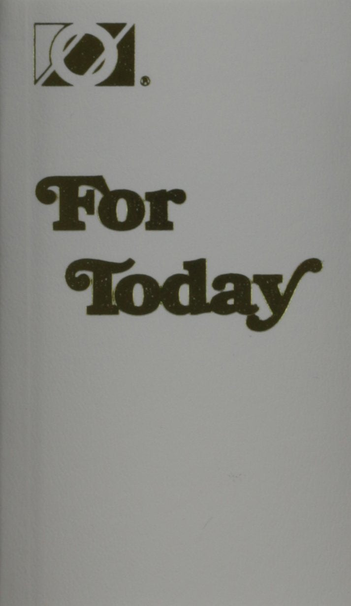 For Today