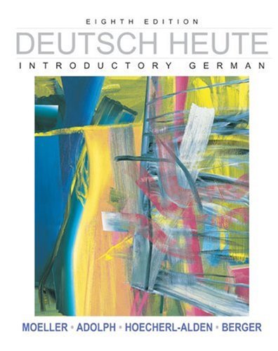 Deutsch Heute: Introductory German, Eighth Edition