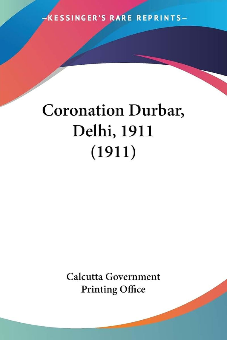 Coronation Durbar, Delhi, 1911 (1911)