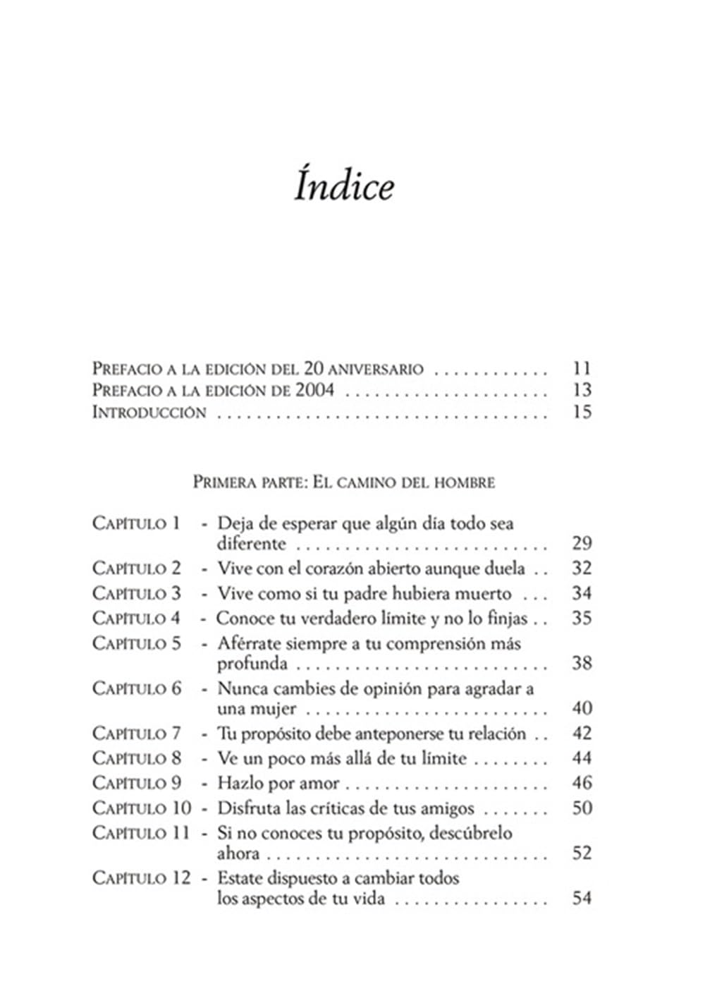 El camino del hombre superior: Los desafos del amor y del deseo sexual en el hombre de hoy (Spanish Edition)