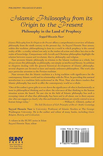 Islamic Philosophy from Its Origin to the Present: Philosophy in the Land of Prophecy (Suny Series in Islam)