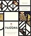The Tudors: The Crown, the Dynasty, the Golden Age