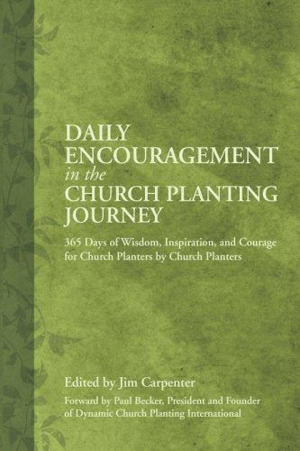 Daily Encouragement in the Church Planting Journey