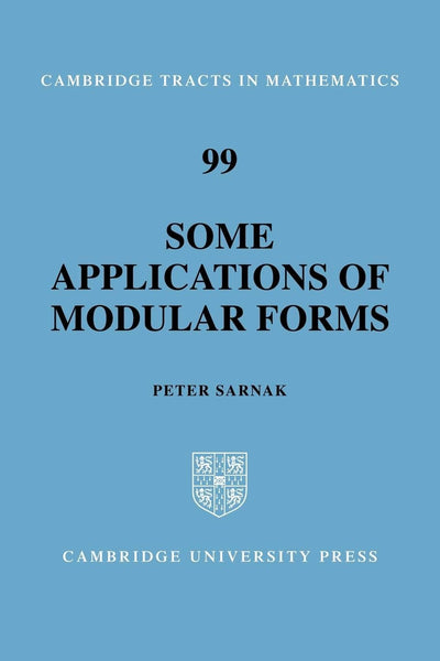 Some Applications of Modular Forms (Cambridge Tracts in Mathematics, Series Number 99)