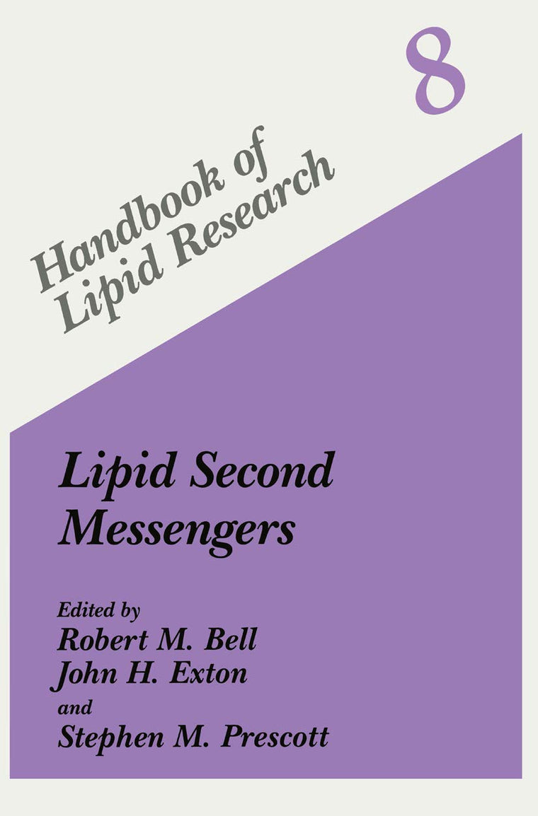 Lipid Second Messengers (Handbook of Lipid Research, 8)