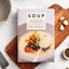Soup: The Ultimate Book of Soups and Stews (Ultimate Cookbooks)