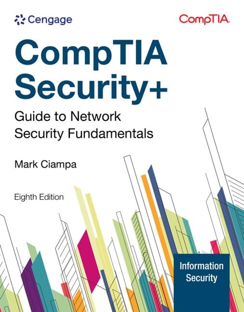 CompTIA Security+ Guide to Network Security Fundamentals (MindTap Course List)