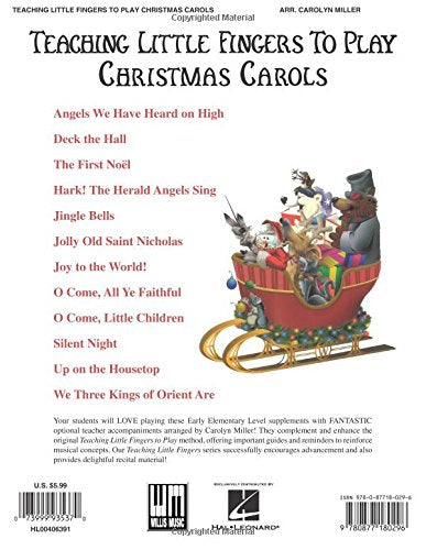 Teaching Little Fingers to Play Christmas Carols: A Christmas Book for the Earliest Beginner