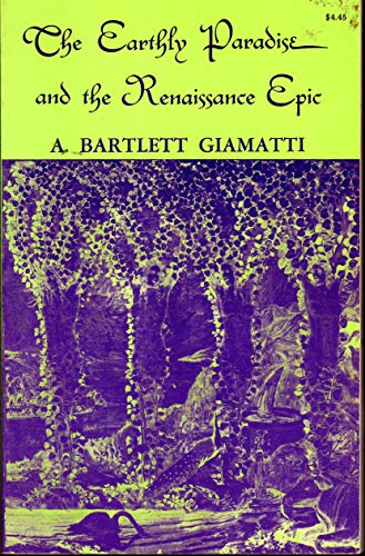 Earthly Paradise and the Renaissance Epic