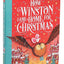 How Winston Came Home for Christmas (2) (Alex T. Smith Advent Books)