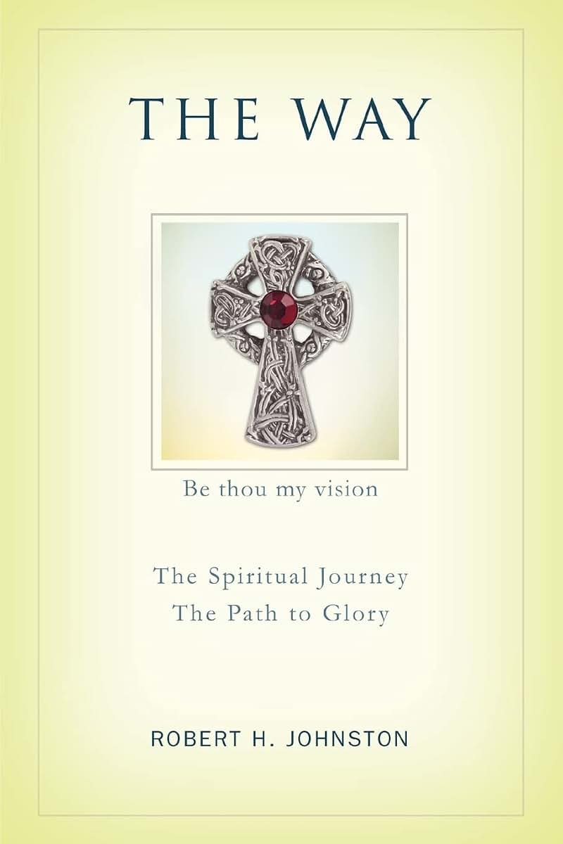 THE WAY: The Spiritual Journey