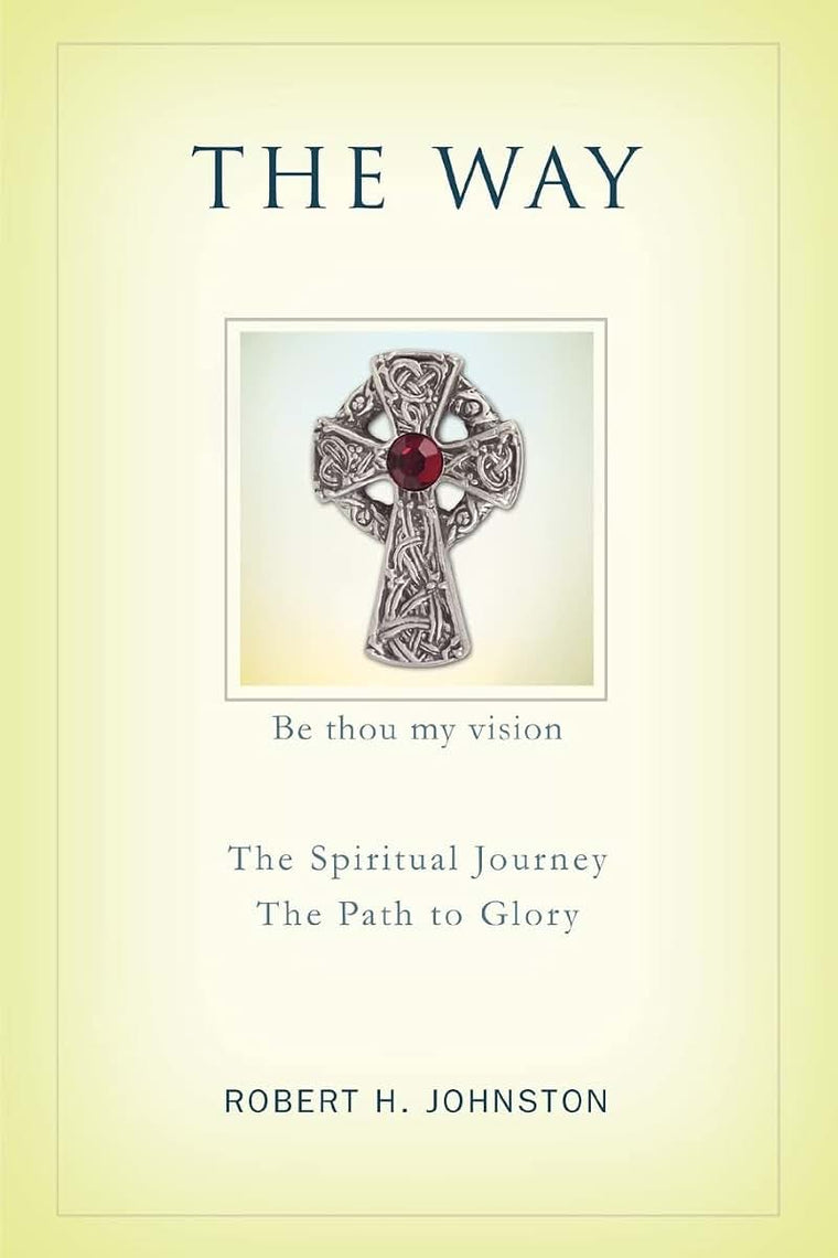 THE WAY: The Spiritual Journey