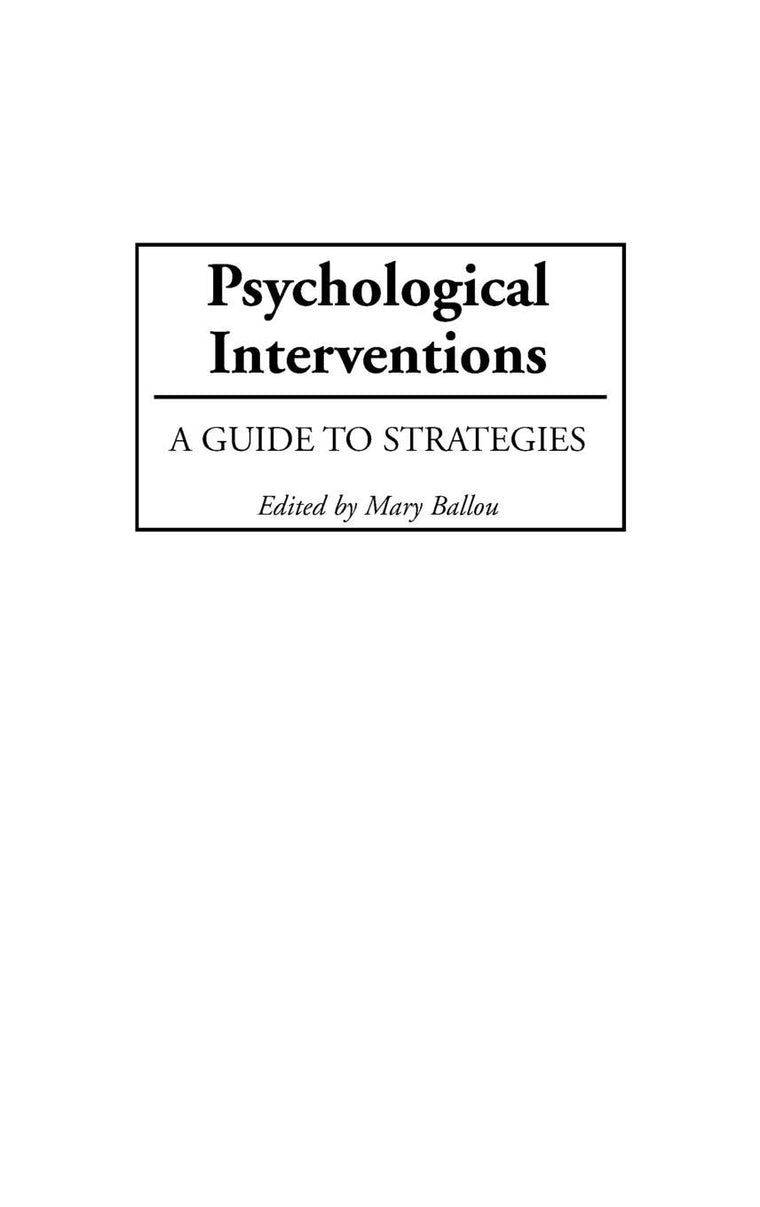 Psychological Interventions: A Guide to Strategies