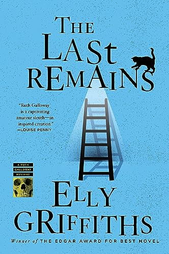 The Last Remains: A Mystery (Ruth Galloway Mysteries, 15)