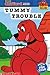 Tummy Trouble (Clifford the Big Red Dog) (Big Red Reader Series)