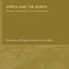 Africa and the North: Between Globalization and Marginalization (New International Relations)